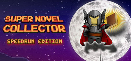 Super Novel Collector (Speedrun Edition) banner