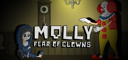 Molly: fear of clowns banner