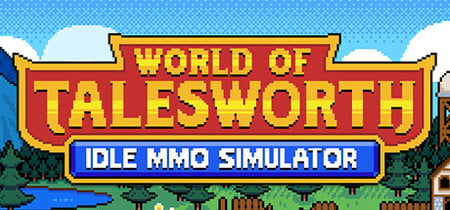 World of Talesworth: Idle MMO Simulator banner