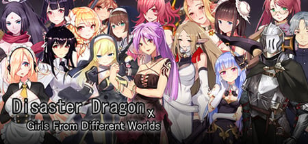 Disaster Dragon x Girls from Different Worlds banner