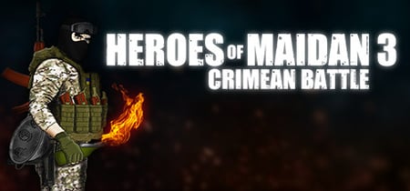 Heroes Of Maidan 3: Crimean Battle banner