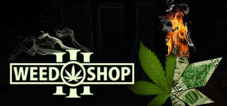 Weed Shop 3 banner