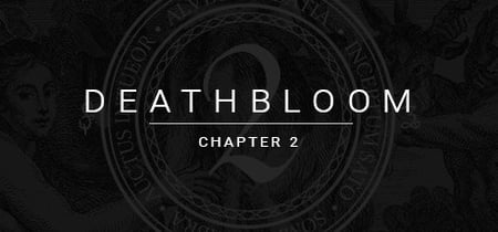 Deathbloom: Chapter 2 banner
