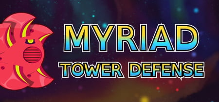Myriad Tower Defense banner
