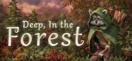 Deep, In the  Forest banner