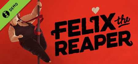 Felix the Reaper Demo banner