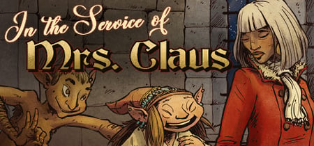 In the Service of Mrs. Claus banner