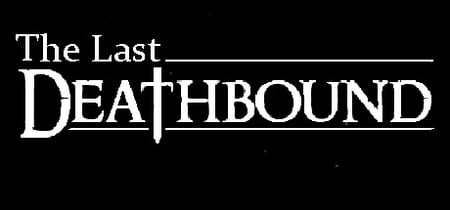 The Last Deathbound banner