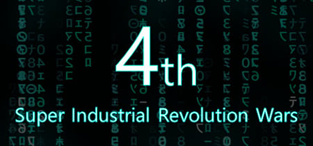 4th Super Industrial Revolution Wars banner