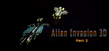Alien Invasion 3D part 2 banner