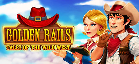 Golden Rails: Tales of the Wild West banner