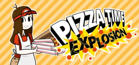 Pizza Time Explosion banner