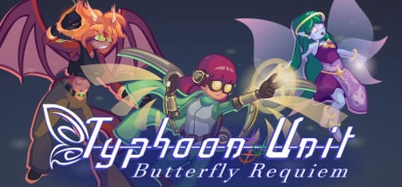 Typhoon Unit ~ Butterfly Requiem banner