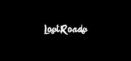 Lost Roads banner