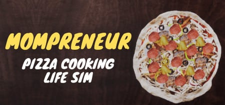 Mompreneur: Pizza Cooking Life Sim banner