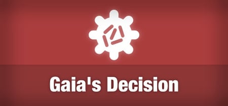 Gaia's Decision banner