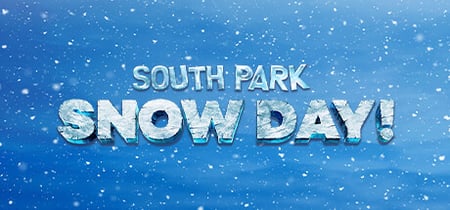 SOUTH PARK: SNOW DAY! banner