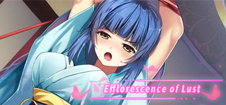 Efflorescence of Lust banner