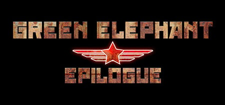 Green Elephant: Epilogue banner