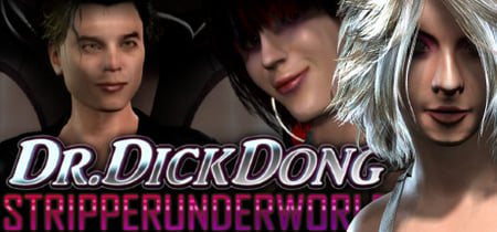 Dr Dick Dong: Stripper Underworld banner