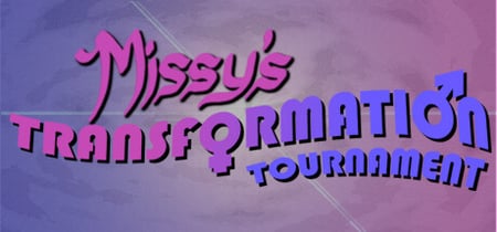 Missy's Transformation Tournament banner
