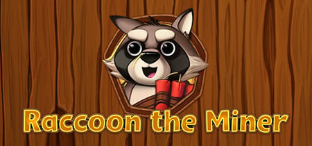 Raccoon The Miner banner