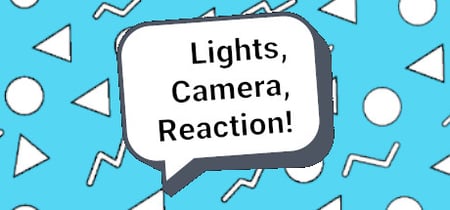 Lights, Camera, Reaction! banner