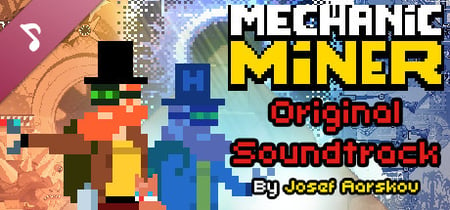 Mechanic Miner Soundtrack banner
