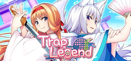 Trap Legend banner