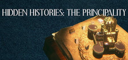 Hidden Histories: The Principality banner