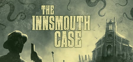 The Innsmouth Case banner