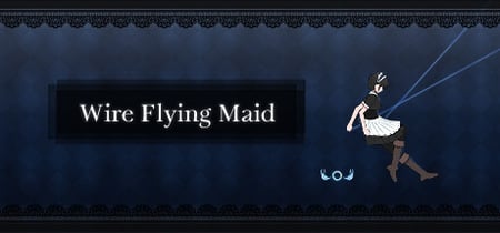 Wire Flying Maid banner