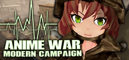 ANIME WAR — Modern Campaign banner