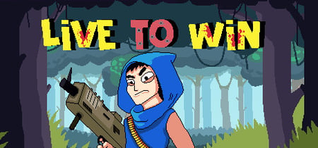 Live To Win banner