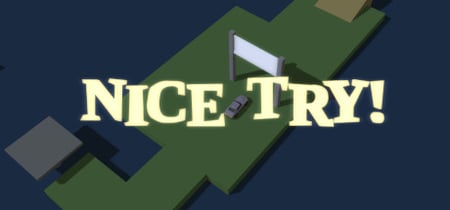 Nice Try! banner