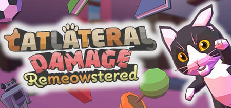 Catlateral Damage: Remeowstered banner