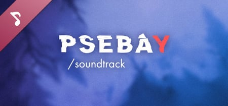 Psebay: Soundtrack banner