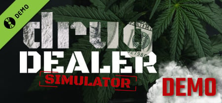 Drug Dealer Simulator Demo banner