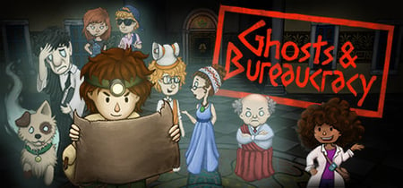 Ghosts and Bureaucracy banner