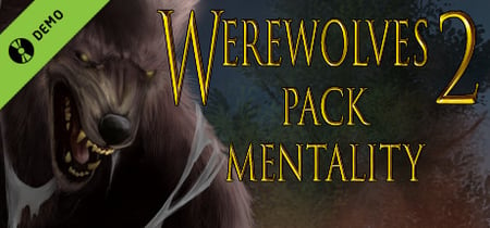 Werewolves 2: Pack Mentality Demo banner