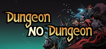 Dungeon No Dungeon banner