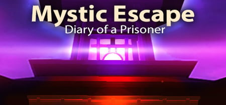 Mystic Escape - Diary of a Prisoner banner