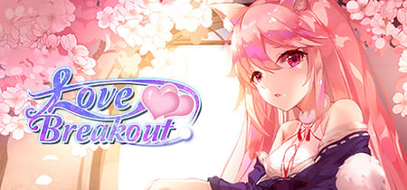 Love Breakout banner