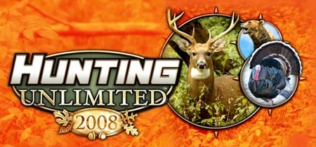Hunting Unlimited™ 2008 banner