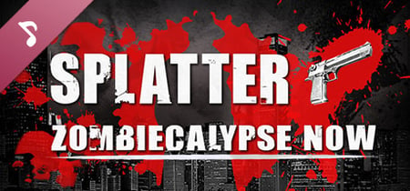 Splatter - Zombiecalypse Now Soundtrack banner