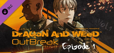 Dragon and Weed: Origins - Episode 1 banner