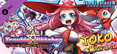 Trouble Witches Origin,additional character : Yoko banner