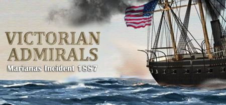 Victorian Admirals Marianas Incident 1887 banner