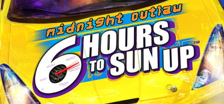 Midnight Outlaw: 6 Hours to SunUp banner