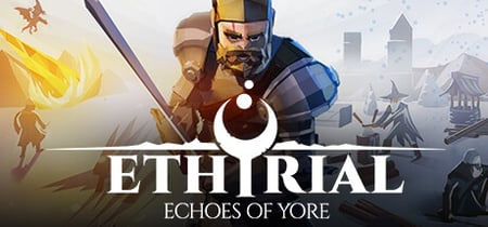 Ethyrial: Echoes of Yore banner
